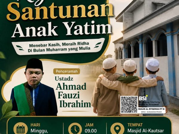 DKM Al-Istiqomah dan DKM Al-Kautsar Akan Gelar Kajian Islami dan Santunan Anak Yatim