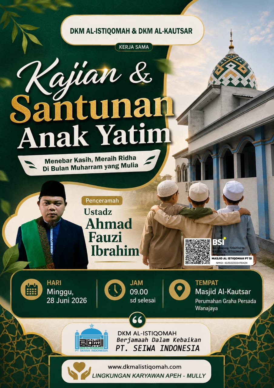 DKM Al-Istiqomah dan DKM Al-Kautsar Akan Gelar Kajian Islami dan Santunan Anak Yatim